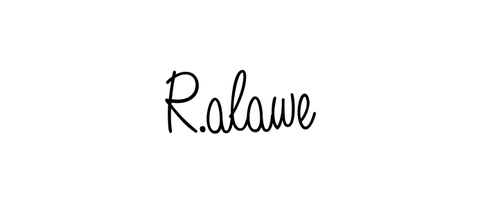 Make a beautiful signature design for name R.alawe. With this signature (Angelique-Rose-font-FFP) style, you can create a handwritten signature for free. R.alawe signature style 5 images and pictures png