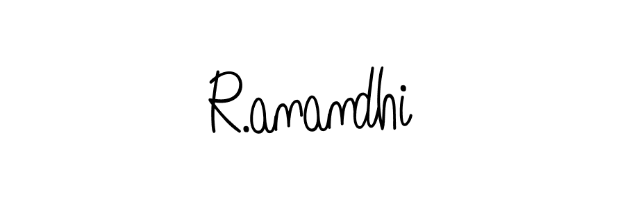 How to make R.anandhi name signature. Use Angelique-Rose-font-FFP style for creating short signs online. This is the latest handwritten sign. R.anandhi signature style 5 images and pictures png