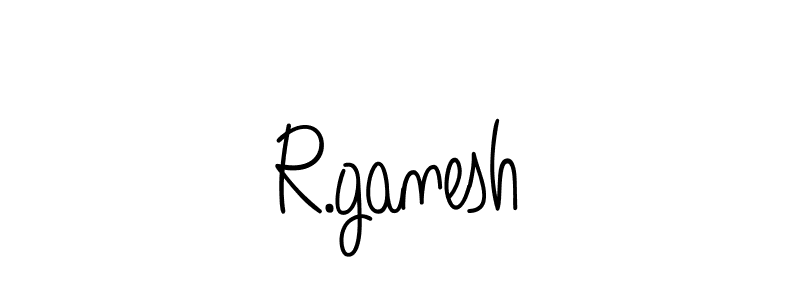 How to make R.ganesh signature? Angelique-Rose-font-FFP is a professional autograph style. Create handwritten signature for R.ganesh name. R.ganesh signature style 5 images and pictures png