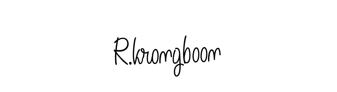 Check out images of Autograph of R.krongboon name. Actor R.krongboon Signature Style. Angelique-Rose-font-FFP is a professional sign style online. R.krongboon signature style 5 images and pictures png