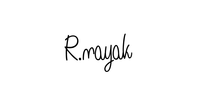 R.nayak stylish signature style. Best Handwritten Sign (Angelique-Rose-font-FFP) for my name. Handwritten Signature Collection Ideas for my name R.nayak. R.nayak signature style 5 images and pictures png