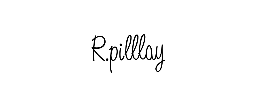 Create a beautiful signature design for name R.pilllay. With this signature (Angelique-Rose-font-FFP) fonts, you can make a handwritten signature for free. R.pilllay signature style 5 images and pictures png