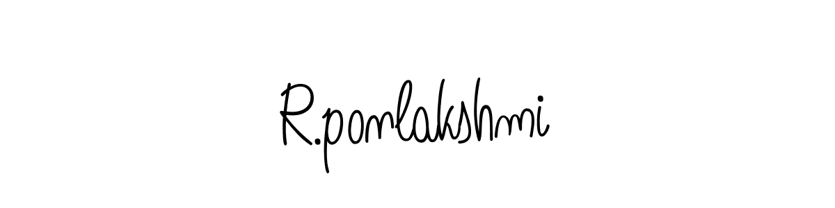 You can use this online signature creator to create a handwritten signature for the name R.ponlakshmi. This is the best online autograph maker. R.ponlakshmi signature style 5 images and pictures png