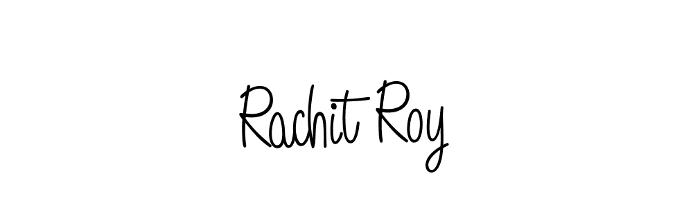 You should practise on your own different ways (Angelique-Rose-font-FFP) to write your name (Rachit Roy) in signature. don't let someone else do it for you. Rachit Roy signature style 5 images and pictures png