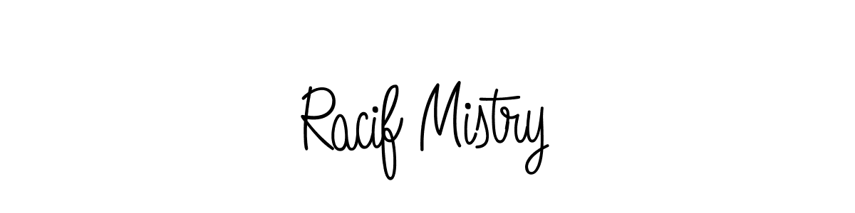 Make a beautiful signature design for name Racif Mistry. With this signature (Angelique-Rose-font-FFP) style, you can create a handwritten signature for free. Racif Mistry signature style 5 images and pictures png