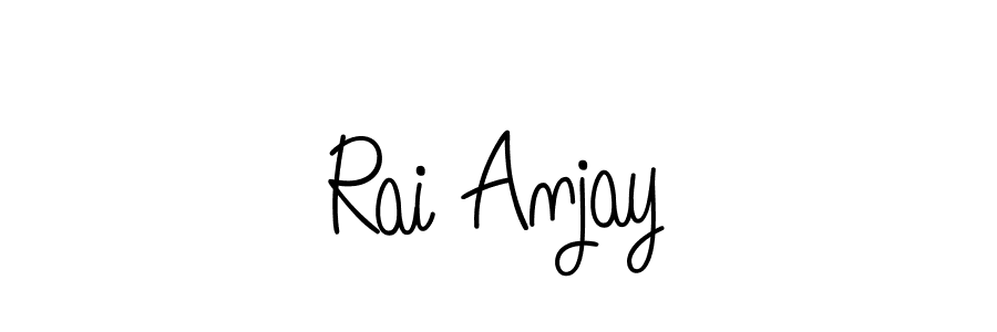 Check out images of Autograph of Rai Anjay name. Actor Rai Anjay Signature Style. Angelique-Rose-font-FFP is a professional sign style online. Rai Anjay signature style 5 images and pictures png