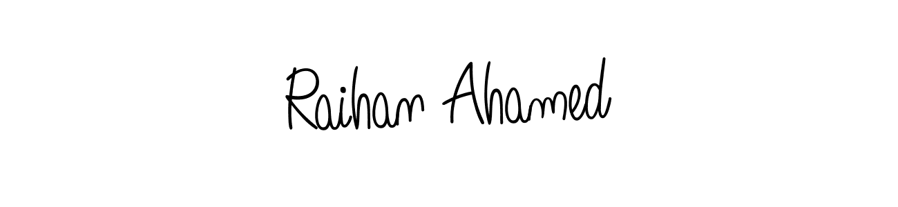 Make a short Raihan Ahamed signature style. Manage your documents anywhere anytime using Angelique-Rose-font-FFP. Create and add eSignatures, submit forms, share and send files easily. Raihan Ahamed signature style 5 images and pictures png
