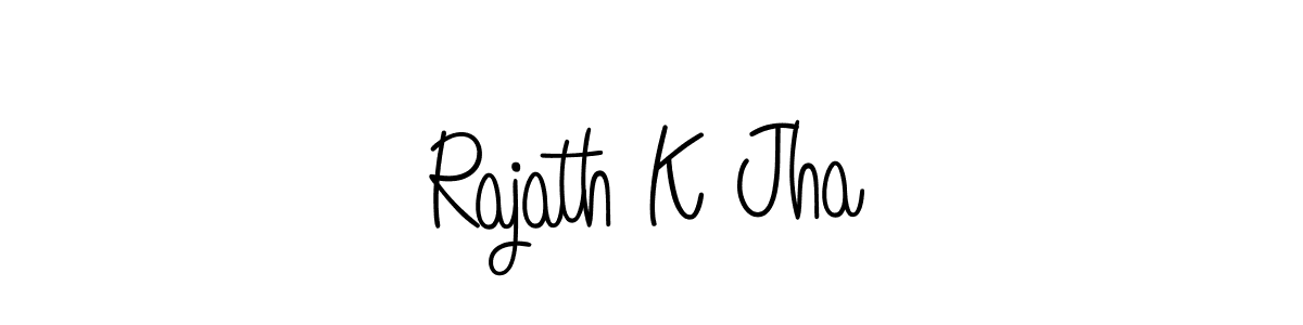 Create a beautiful signature design for name Rajath K Jha. With this signature (Angelique-Rose-font-FFP) fonts, you can make a handwritten signature for free. Rajath K Jha signature style 5 images and pictures png