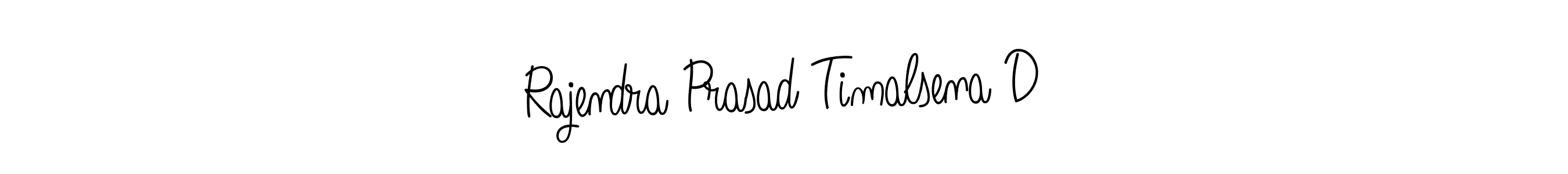 Make a short Rajendra Prasad Timalsena D signature style. Manage your documents anywhere anytime using Angelique-Rose-font-FFP. Create and add eSignatures, submit forms, share and send files easily. Rajendra Prasad Timalsena D signature style 5 images and pictures png