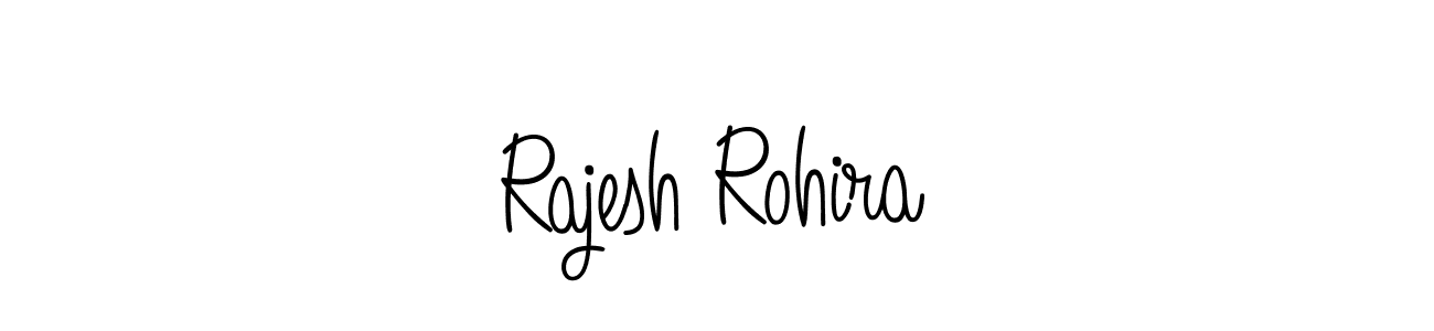 Make a beautiful signature design for name Rajesh Rohira. With this signature (Angelique-Rose-font-FFP) style, you can create a handwritten signature for free. Rajesh Rohira signature style 5 images and pictures png