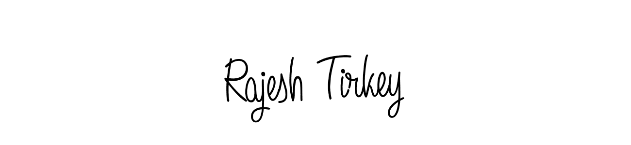 How to make Rajesh Tirkey name signature. Use Angelique-Rose-font-FFP style for creating short signs online. This is the latest handwritten sign. Rajesh Tirkey signature style 5 images and pictures png