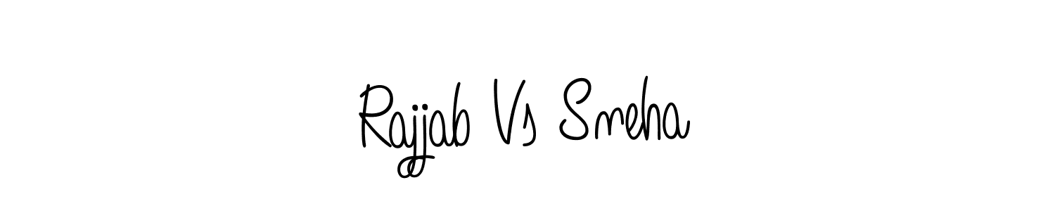 Make a short Rajjab Vs Sneha signature style. Manage your documents anywhere anytime using Angelique-Rose-font-FFP. Create and add eSignatures, submit forms, share and send files easily. Rajjab Vs Sneha signature style 5 images and pictures png