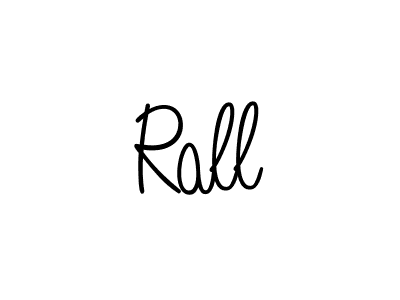 Similarly Angelique-Rose-font-FFP is the best handwritten signature design. Signature creator online .You can use it as an online autograph creator for name Rall. Rall signature style 5 images and pictures png