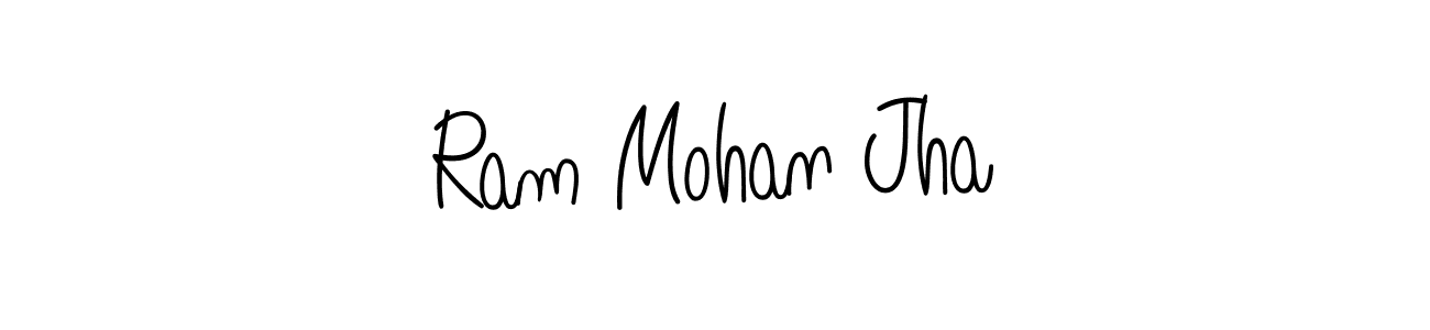 Make a beautiful signature design for name Ram Mohan Jha. With this signature (Angelique-Rose-font-FFP) style, you can create a handwritten signature for free. Ram Mohan Jha signature style 5 images and pictures png