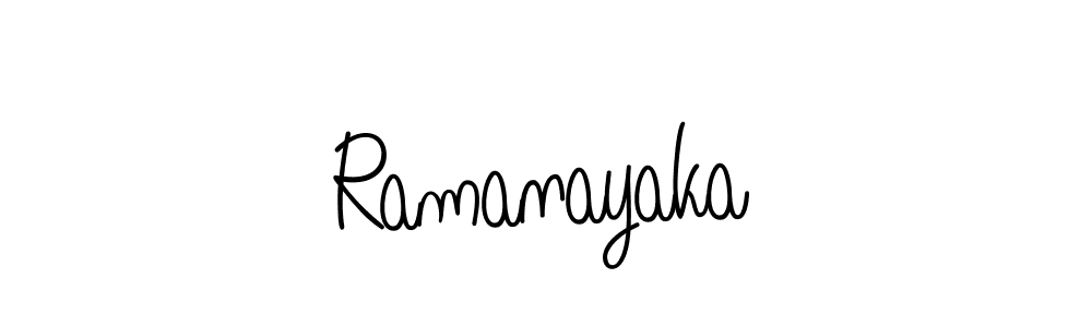 How to make Ramanayaka name signature. Use Angelique-Rose-font-FFP style for creating short signs online. This is the latest handwritten sign. Ramanayaka signature style 5 images and pictures png