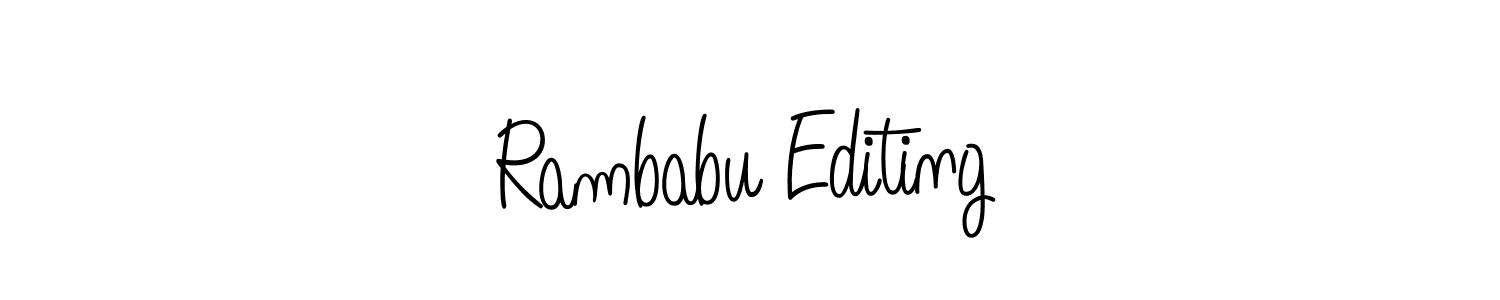 How to make Rambabu Editing signature? Angelique-Rose-font-FFP is a professional autograph style. Create handwritten signature for Rambabu Editing name. Rambabu Editing signature style 5 images and pictures png