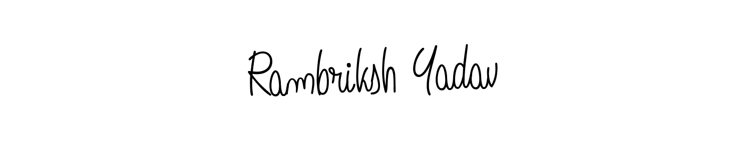How to make Rambriksh Yadav signature? Angelique-Rose-font-FFP is a professional autograph style. Create handwritten signature for Rambriksh Yadav name. Rambriksh Yadav signature style 5 images and pictures png