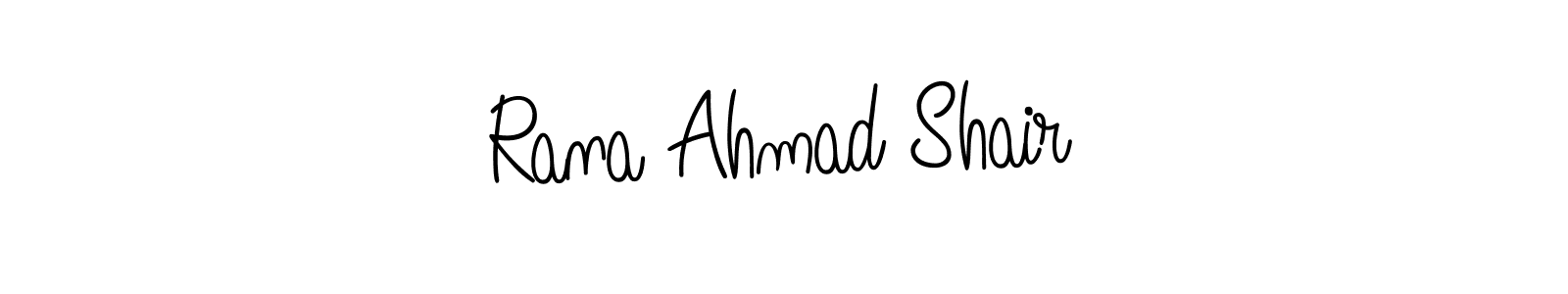 How to make Rana Ahmad Shair name signature. Use Angelique-Rose-font-FFP style for creating short signs online. This is the latest handwritten sign. Rana Ahmad Shair signature style 5 images and pictures png