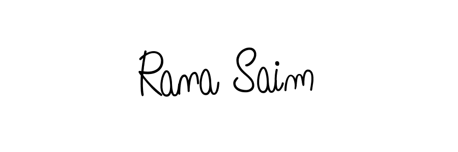 Make a short Rana Saim signature style. Manage your documents anywhere anytime using Angelique-Rose-font-FFP. Create and add eSignatures, submit forms, share and send files easily. Rana Saim signature style 5 images and pictures png