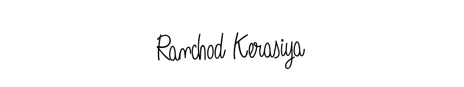 How to make Ranchod Kerasiya name signature. Use Angelique-Rose-font-FFP style for creating short signs online. This is the latest handwritten sign. Ranchod Kerasiya signature style 5 images and pictures png