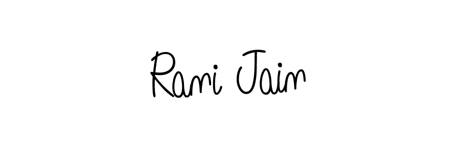 Use a signature maker to create a handwritten signature online. With this signature software, you can design (Angelique-Rose-font-FFP) your own signature for name Rani Jain. Rani Jain signature style 5 images and pictures png