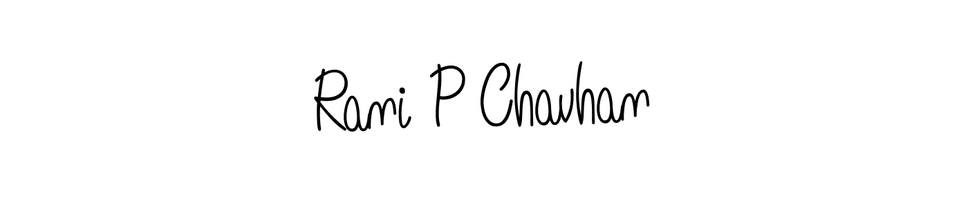 Make a beautiful signature design for name Rani P Chavhan. With this signature (Angelique-Rose-font-FFP) style, you can create a handwritten signature for free. Rani P Chavhan signature style 5 images and pictures png