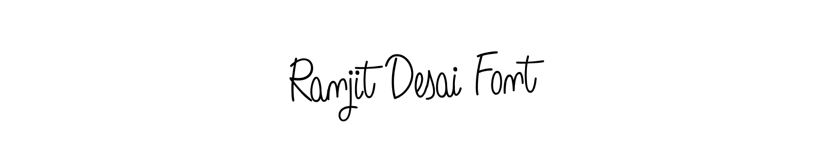 Once you've used our free online signature maker to create your best signature Angelique-Rose-font-FFP style, it's time to enjoy all of the benefits that Ranjit Desai Font name signing documents. Ranjit Desai Font signature style 5 images and pictures png