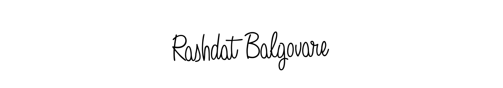 Once you've used our free online signature maker to create your best signature Angelique-Rose-font-FFP style, it's time to enjoy all of the benefits that Rashdat Balgovare name signing documents. Rashdat Balgovare signature style 5 images and pictures png