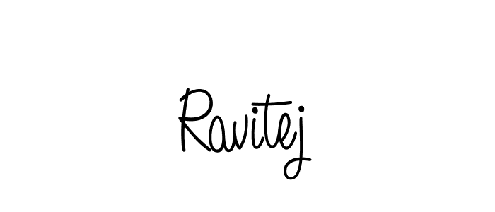 Ravitej stylish signature style. Best Handwritten Sign (Angelique-Rose-font-FFP) for my name. Handwritten Signature Collection Ideas for my name Ravitej. Ravitej signature style 5 images and pictures png