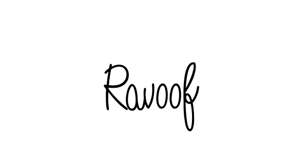 Make a beautiful signature design for name Ravoof. With this signature (Angelique-Rose-font-FFP) style, you can create a handwritten signature for free. Ravoof signature style 5 images and pictures png