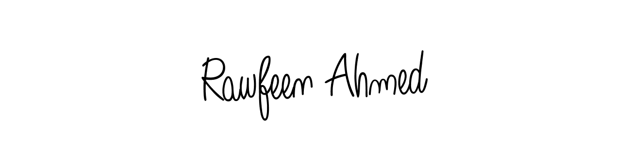 Design your own signature with our free online signature maker. With this signature software, you can create a handwritten (Angelique-Rose-font-FFP) signature for name Rawfeen Ahmed. Rawfeen Ahmed signature style 5 images and pictures png