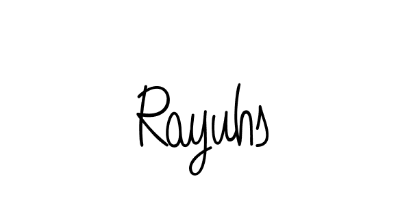 Make a short Rayuhs signature style. Manage your documents anywhere anytime using Angelique-Rose-font-FFP. Create and add eSignatures, submit forms, share and send files easily. Rayuhs signature style 5 images and pictures png