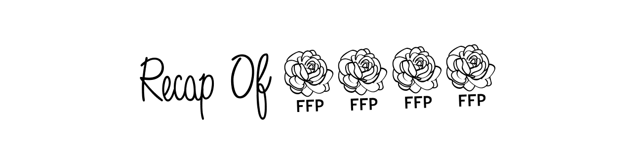 Angelique-Rose-font-FFP is a professional signature style that is perfect for those who want to add a touch of class to their signature. It is also a great choice for those who want to make their signature more unique. Get Recap Of 2023 name to fancy signature for free. Recap Of 2023 signature style 5 images and pictures png