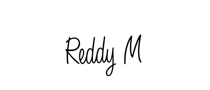 Check out images of Autograph of Reddy M name. Actor Reddy M Signature Style. Angelique-Rose-font-FFP is a professional sign style online. Reddy M signature style 5 images and pictures png