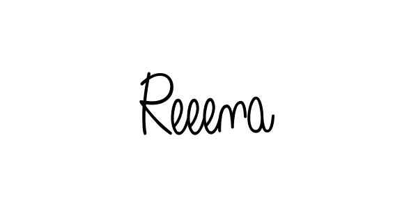 Check out images of Autograph of Reeena name. Actor Reeena Signature Style. Angelique-Rose-font-FFP is a professional sign style online. Reeena signature style 5 images and pictures png