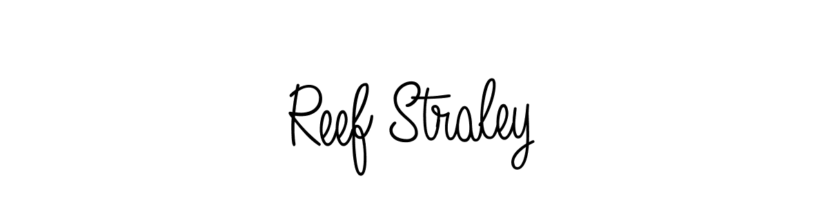 You should practise on your own different ways (Angelique-Rose-font-FFP) to write your name (Reef Straley) in signature. don't let someone else do it for you. Reef Straley signature style 5 images and pictures png
