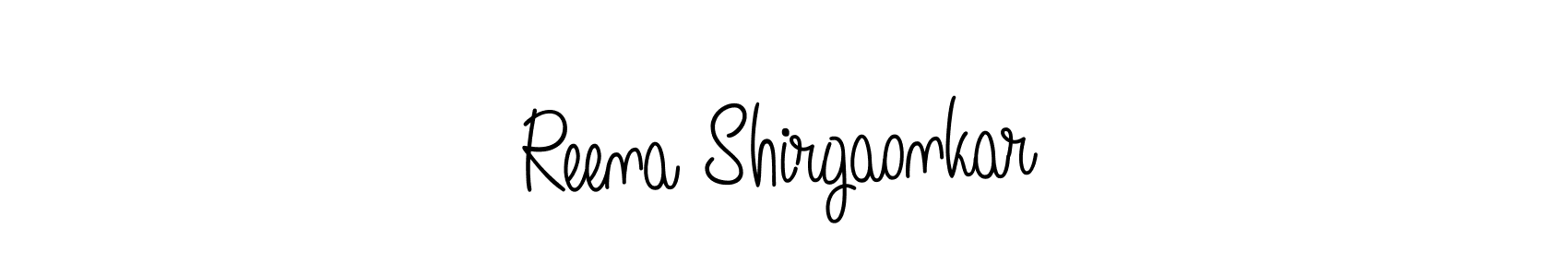 Create a beautiful signature design for name Reena Shirgaonkar. With this signature (Angelique-Rose-font-FFP) fonts, you can make a handwritten signature for free. Reena Shirgaonkar signature style 5 images and pictures png