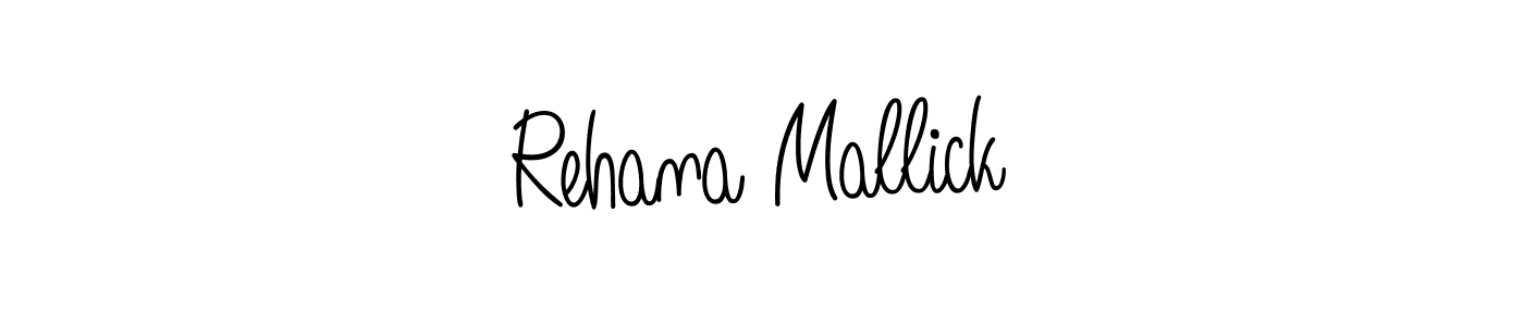 How to make Rehana Mallick name signature. Use Angelique-Rose-font-FFP style for creating short signs online. This is the latest handwritten sign. Rehana Mallick signature style 5 images and pictures png