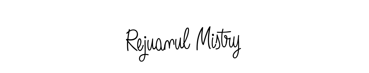 How to make Rejuanul Mistry signature? Angelique-Rose-font-FFP is a professional autograph style. Create handwritten signature for Rejuanul Mistry name. Rejuanul Mistry signature style 5 images and pictures png