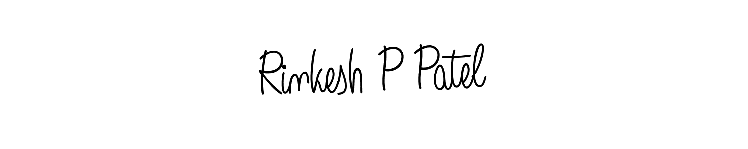 Create a beautiful signature design for name Rinkesh P Patel. With this signature (Angelique-Rose-font-FFP) fonts, you can make a handwritten signature for free. Rinkesh P Patel signature style 5 images and pictures png