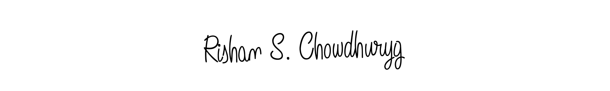 Make a beautiful signature design for name Rishan S. Chowdhuryg. With this signature (Angelique-Rose-font-FFP) style, you can create a handwritten signature for free. Rishan S. Chowdhuryg signature style 5 images and pictures png
