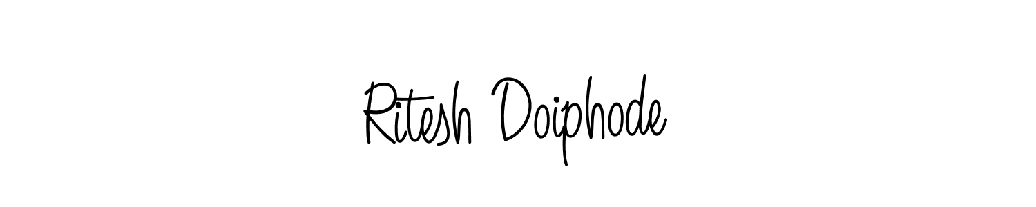 Create a beautiful signature design for name Ritesh Doiphode. With this signature (Angelique-Rose-font-FFP) fonts, you can make a handwritten signature for free. Ritesh Doiphode signature style 5 images and pictures png