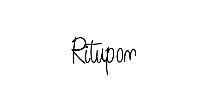 Make a beautiful signature design for name Ritupon. With this signature (Angelique-Rose-font-FFP) style, you can create a handwritten signature for free. Ritupon signature style 5 images and pictures png