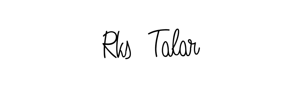 Use a signature maker to create a handwritten signature online. With this signature software, you can design (Angelique-Rose-font-FFP) your own signature for name Rks  Talar. Rks  Talar signature style 5 images and pictures png