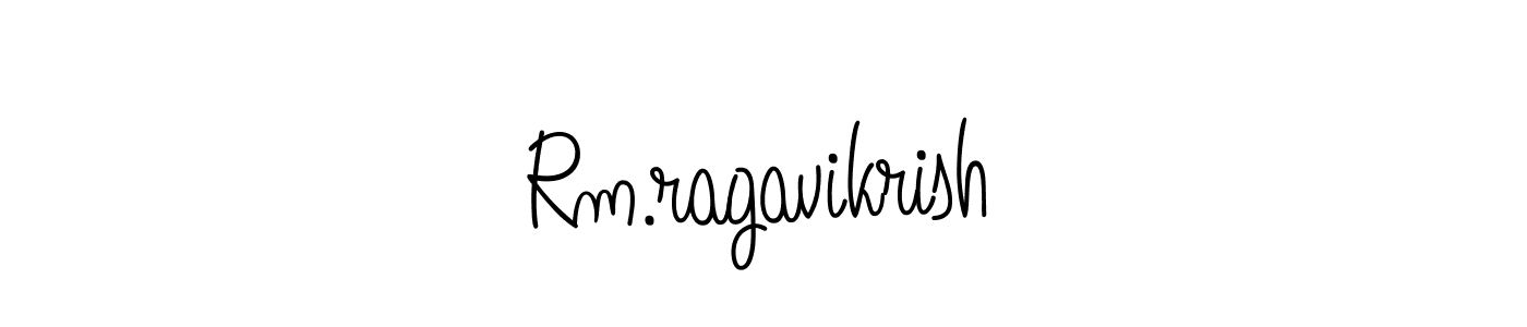 How to make Rm.ragavikrish signature? Angelique-Rose-font-FFP is a professional autograph style. Create handwritten signature for Rm.ragavikrish name. Rm.ragavikrish signature style 5 images and pictures png