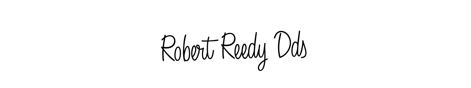 How to make Robert Reedy Dds signature? Angelique-Rose-font-FFP is a professional autograph style. Create handwritten signature for Robert Reedy Dds name. Robert Reedy Dds signature style 5 images and pictures png
