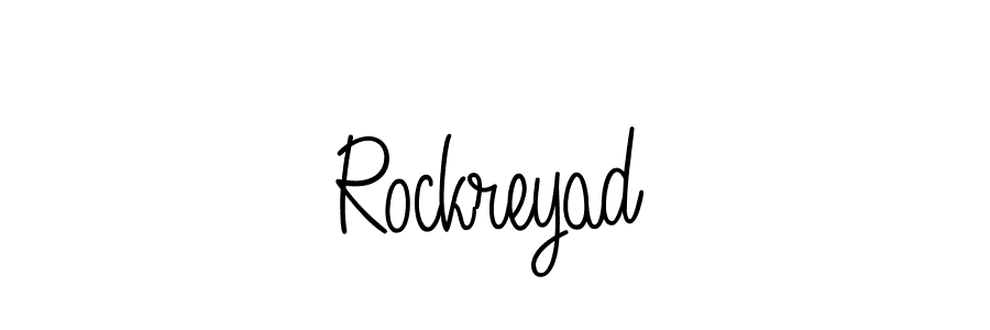 Check out images of Autograph of Rockreyad name. Actor Rockreyad Signature Style. Angelique-Rose-font-FFP is a professional sign style online. Rockreyad signature style 5 images and pictures png