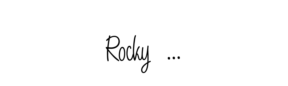 How to Draw Rocky  ... signature style? Angelique-Rose-font-FFP is a latest design signature styles for name Rocky  .... Rocky  ... signature style 5 images and pictures png