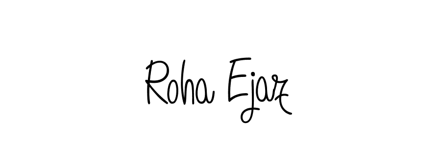 if you are searching for the best signature style for your name Roha Ejaz. so please give up your signature search. here we have designed multiple signature styles  using Angelique-Rose-font-FFP. Roha Ejaz signature style 5 images and pictures png