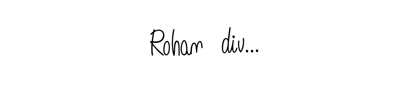 How to Draw Rohan❤div... signature style? Angelique-Rose-font-FFP is a latest design signature styles for name Rohan❤div.... Rohan❤div... signature style 5 images and pictures png